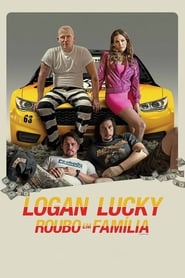 Assistir Logan Lucky - Roubo em Família online