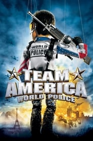 Assistir Team America - Detonando o Mundo online