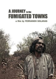 Assistir A Journey to the Fumigated Towns online