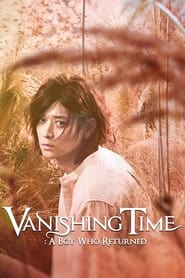 Assistir Vanishing Time: A Boy Who Returned online