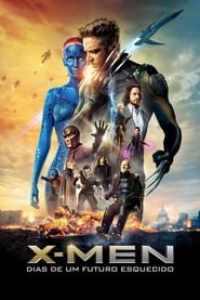 Assistir X-Men: Dias de um Futuro Esquecido online