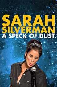 Assistir Sarah Silverman: A Speck of Dust online