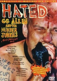 Assistir Hated: GG Allin & The Murder Junkies online