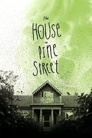 Assistir The House on Pine Street online