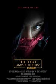 Assistir Star Wars: The Force and The Fury online