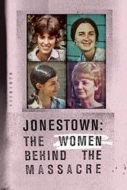Assistir Jonestown: The Women Behind the Massacre online