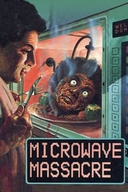 Assistir Microwave Massacre online