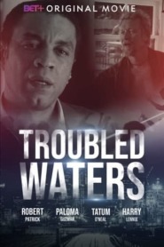 Assistir Troubled Waters online