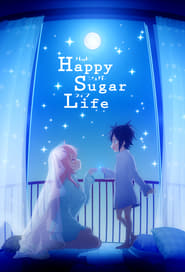 Assistir Happy Sugar Life online