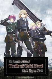 Assistir The Legend of Heroes: Sen no Kiseki - Northern War online